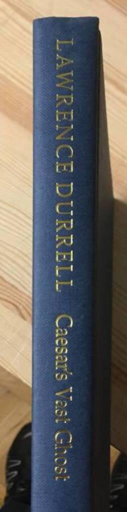Lawrence Durrell : Caesar's vast ghost - aspects of Provence