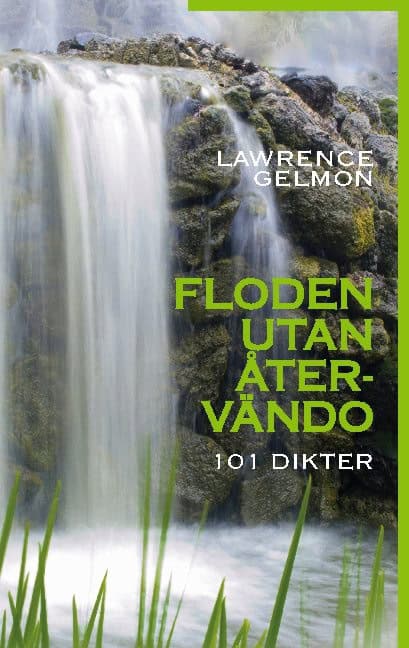 Lawrence Gelmon : Floden utan återvändo
