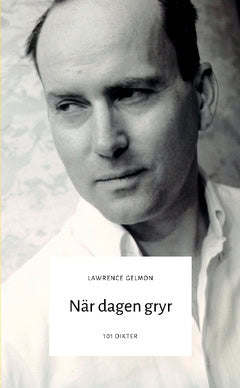 Lawrence Gelmon : När dagen gryr