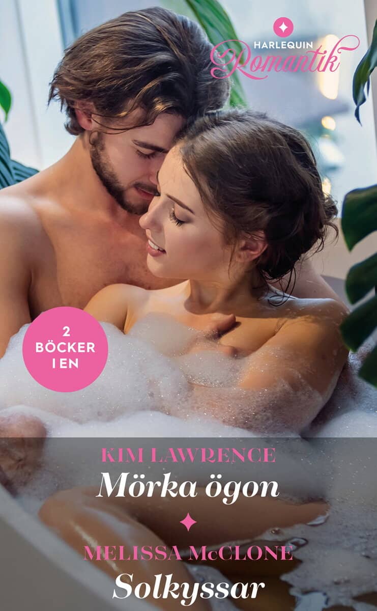 Lawrence, Kim ; McClone, Melissa : Mörka ögon ; Solkyssar