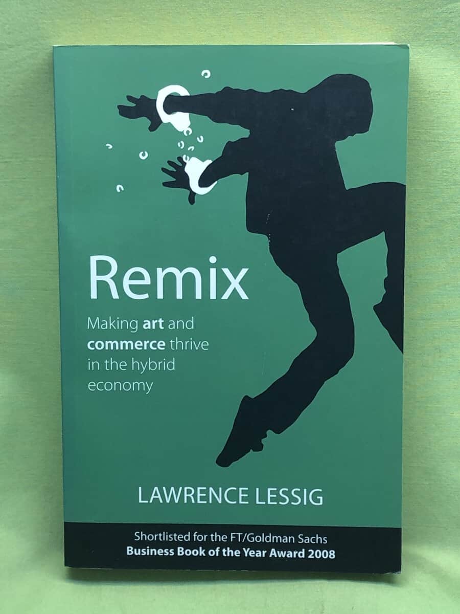 Lawrence Lessig : Remix