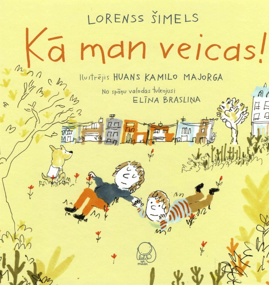 Lawrence Schimel : Kā man veicas!
