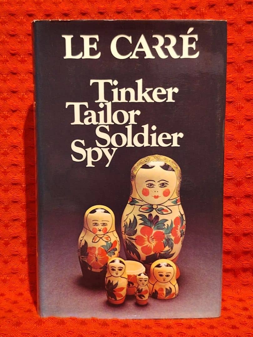 le Carré, John, 1931-2020 : Tinker, tailor, soldier, spy