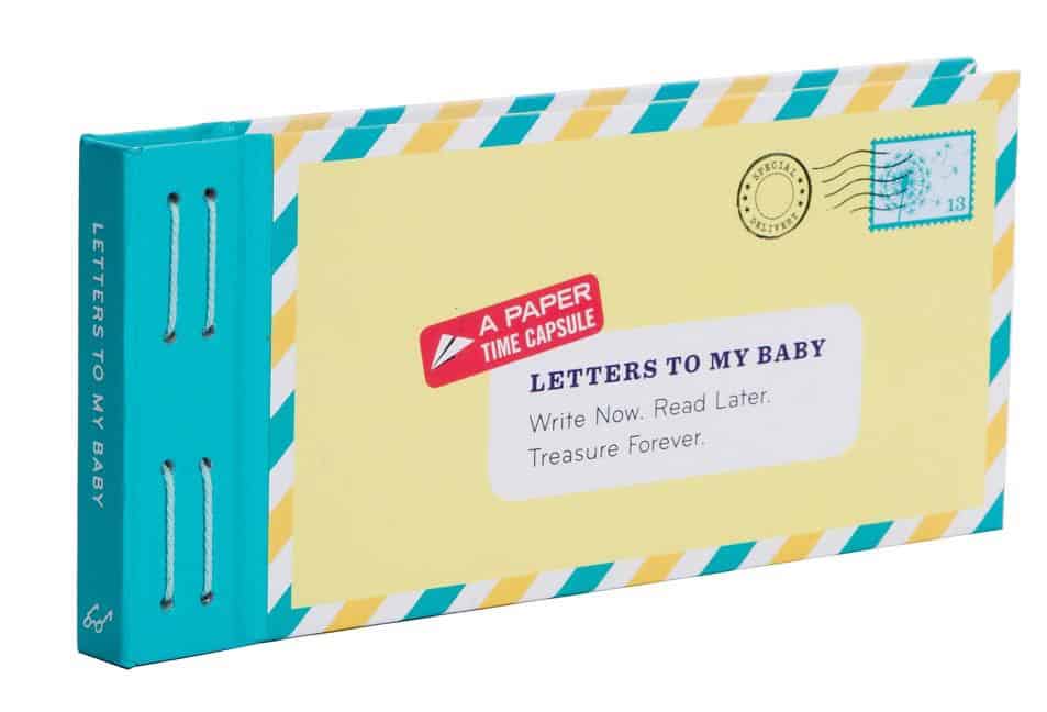 Lea Redmond : Letters to my baby - write now. read later. treasure forever