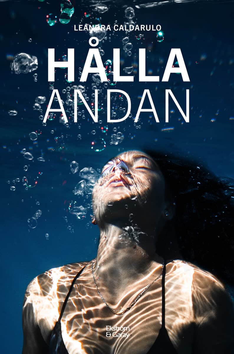 Leandra Caldarulo : Hålla andan