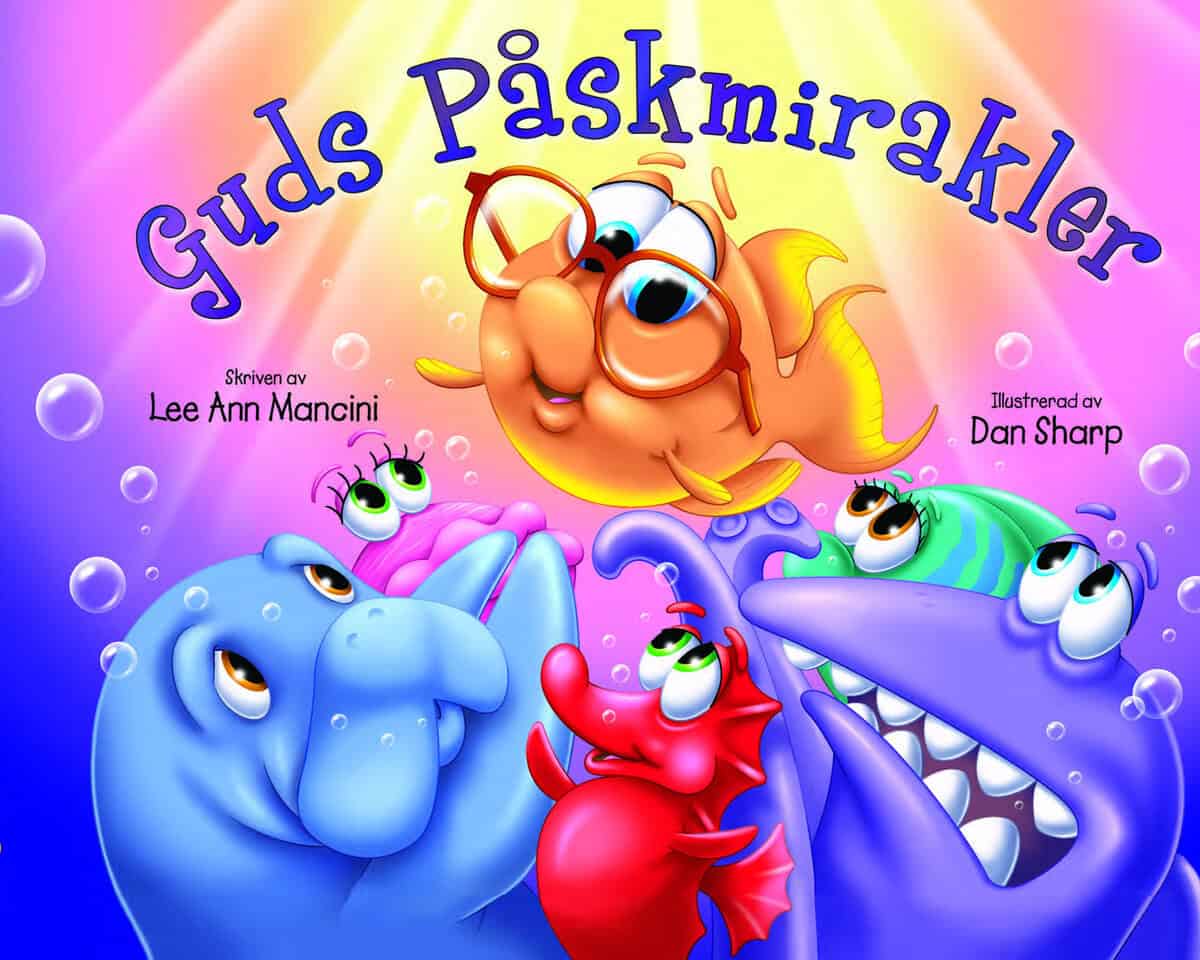 Lee Ann Mancini : Guds Påskmirakler