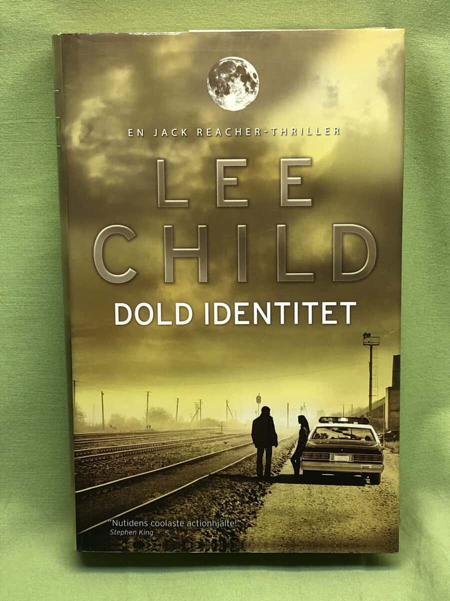 Lee Child : Dold identitet [en Jack Reacher-thriller]