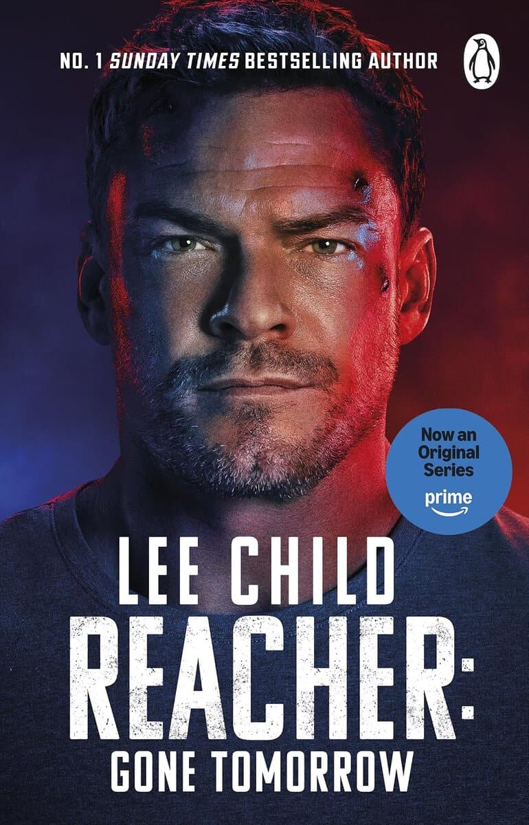 Lee Child : Gone Tomorrow (TV Tie-In)