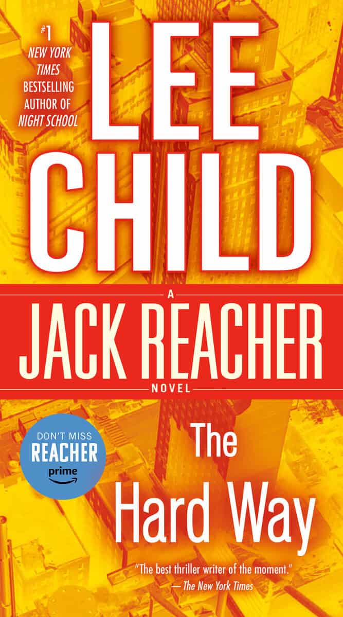 Lee Child : The Hard Way