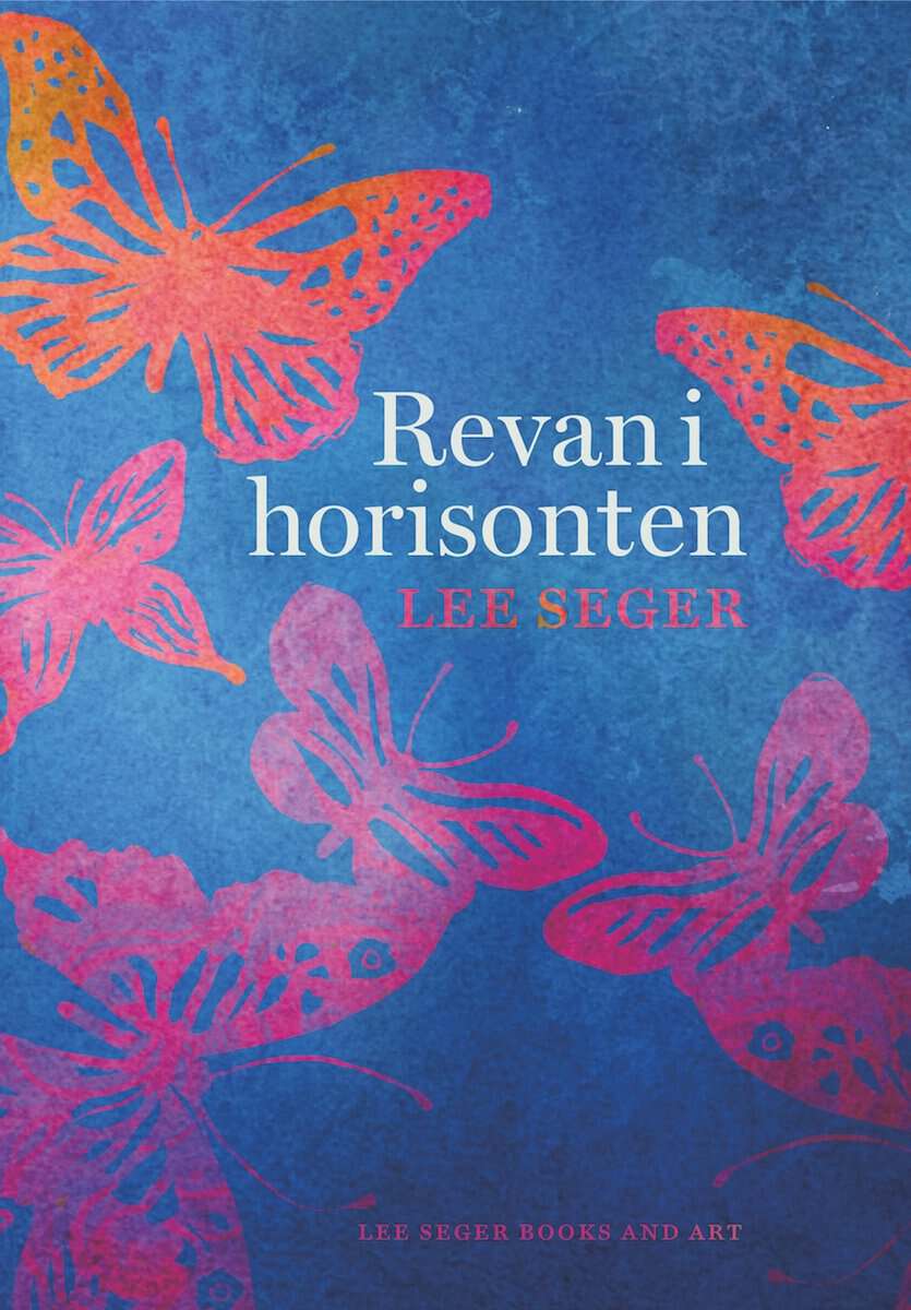 Lee Seger : Revan i horisonten