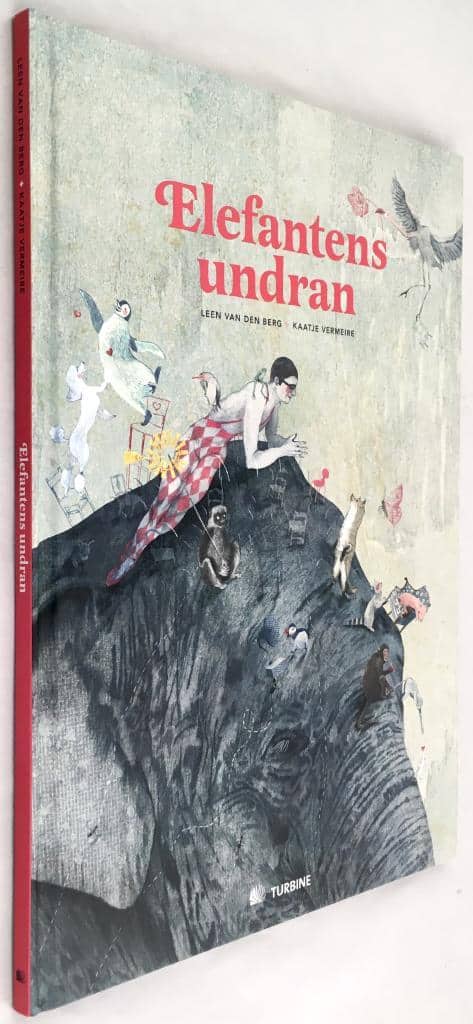 Leen van den Berg ; Kaatje Vermeire : Elefantens undran