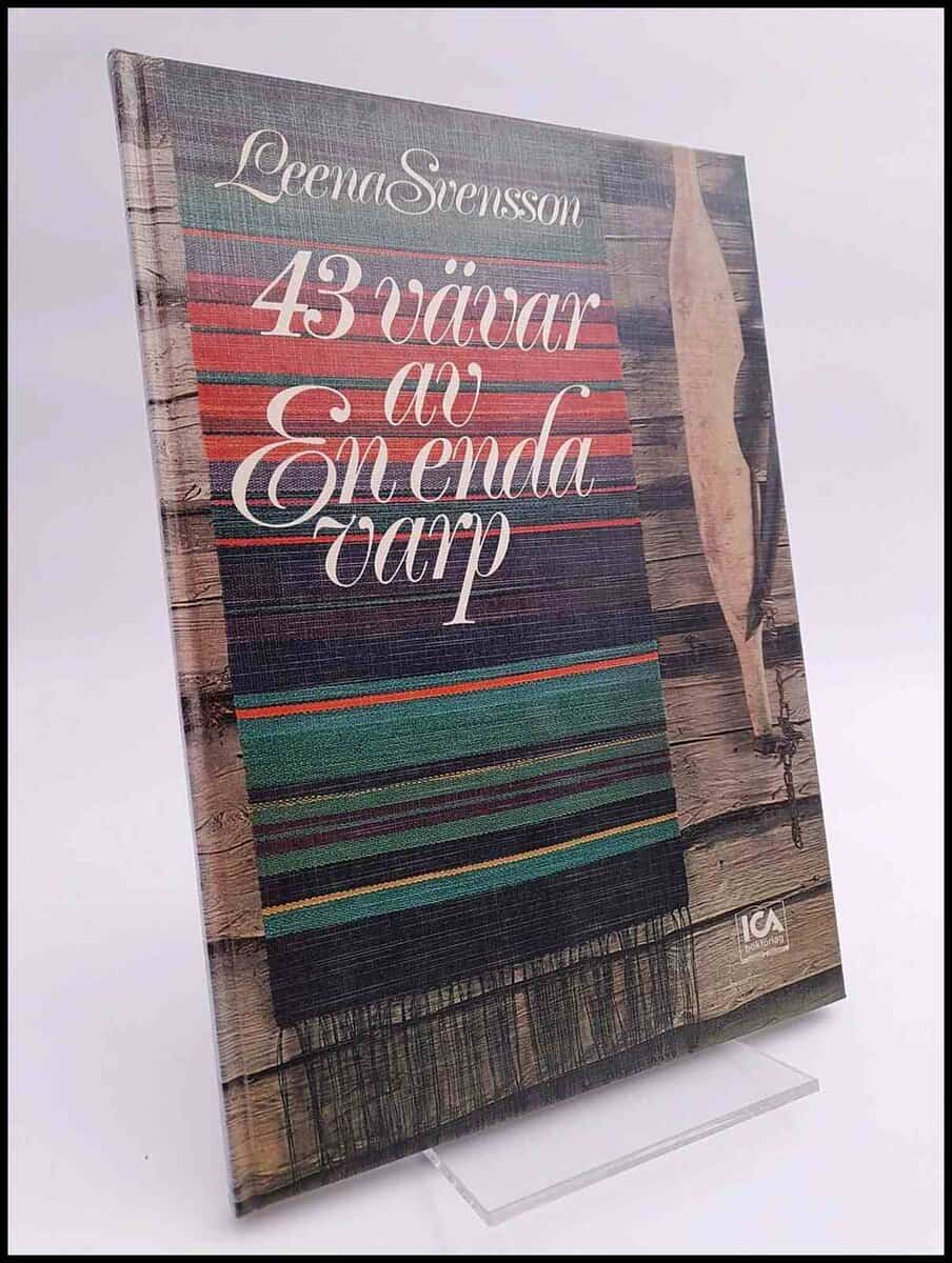 Leena Svensson : 43 vävar av en enda varp