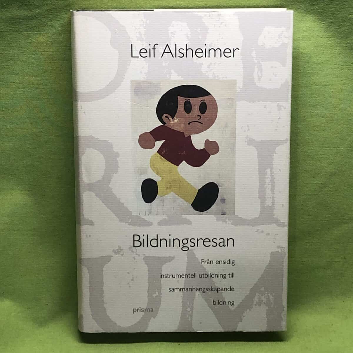 Leif Alsheimer : Bildningsresan