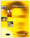 Leif Berg : SOL 3000 Religion och Liv 9 Elevbok