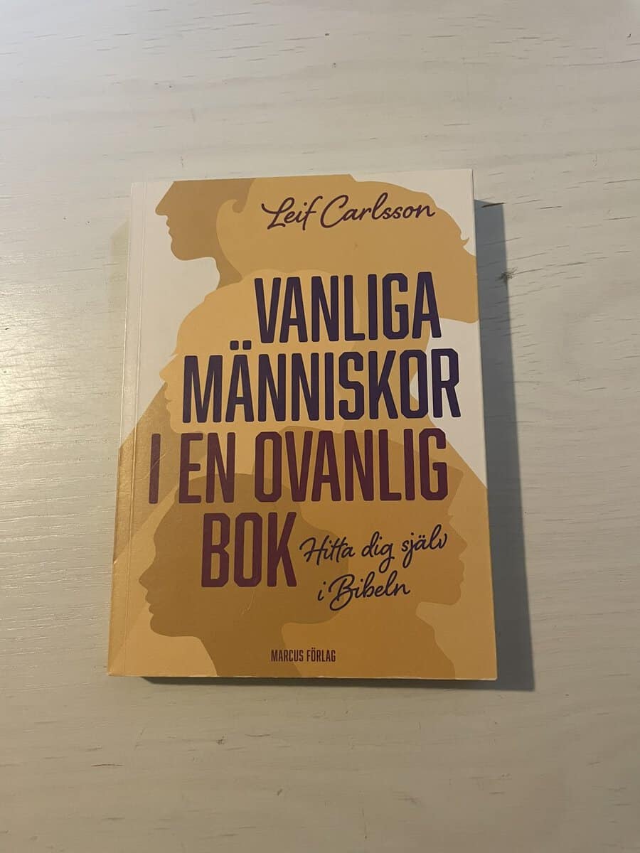 Leif Carlsson : Vanliga människor i en ovanlig bok
