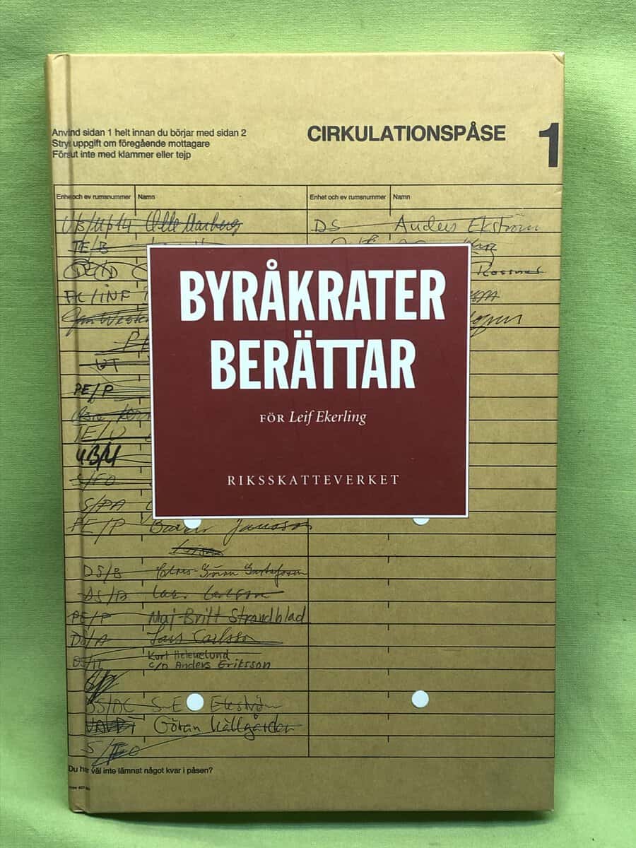 Leif Ekerling : Byråkrater berättar