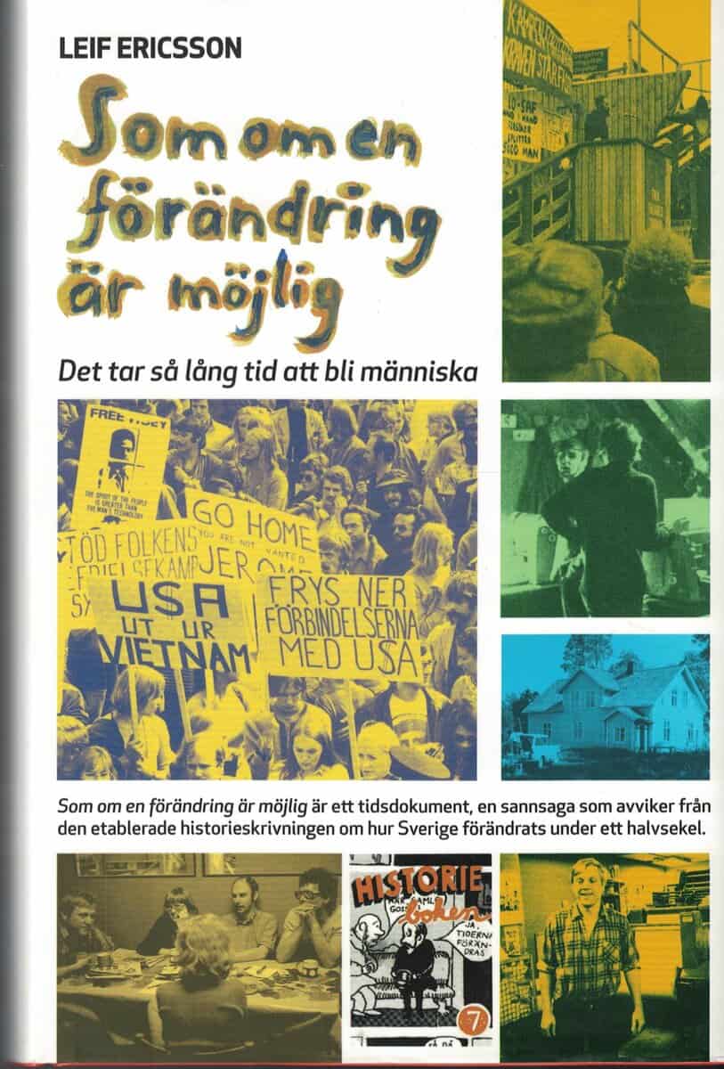 Leif Ericsson : Som om en förändring är möjlig