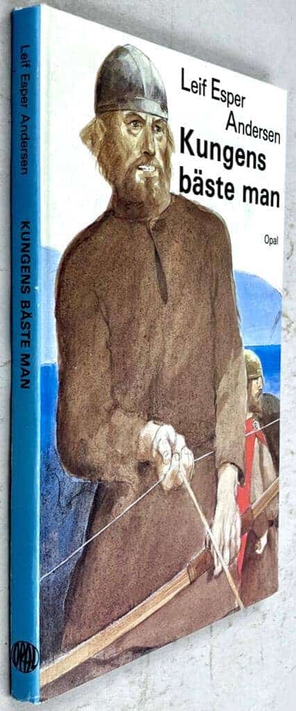 Leif Esper Andersen : Kungens bäste man