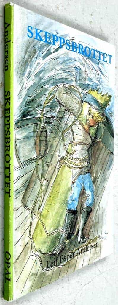 Leif Esper Andersen : Skeppsbrottet