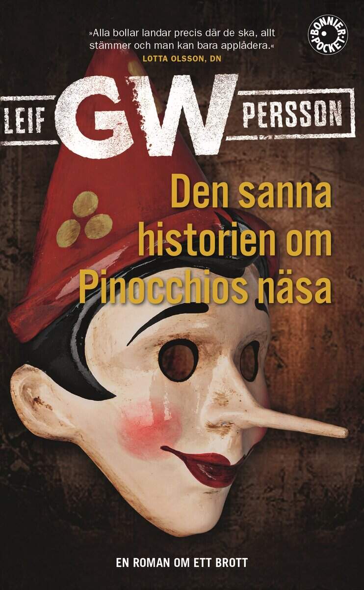 Leif G. W. Persson : Den sanna historien om Pinocchios näsa