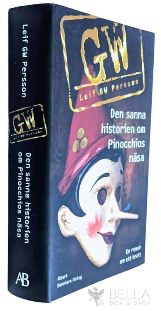 Leif G. W. Persson : Den sanna historien om Pinocchios näsa