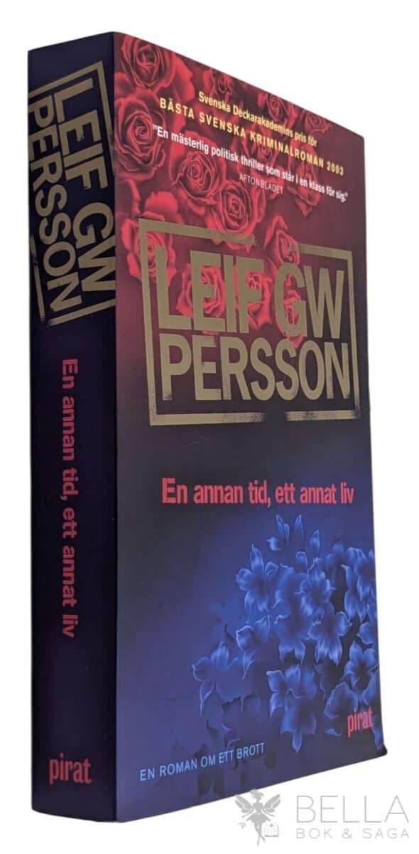 Leif G. W. Persson : En annan tid, ett annat liv