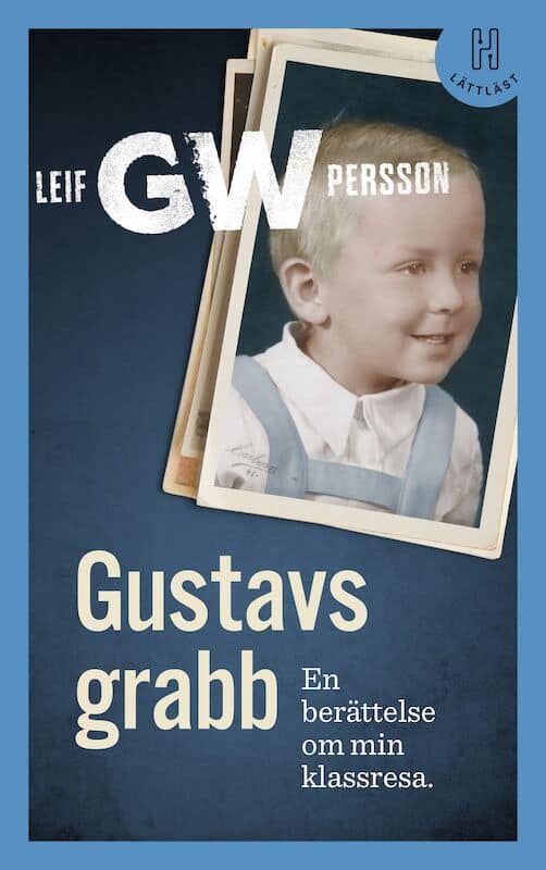 Leif G. W. Persson : Gustavs grabb (lättläst)