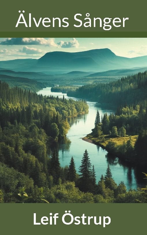 Leif Östrup : Älvens sånger
