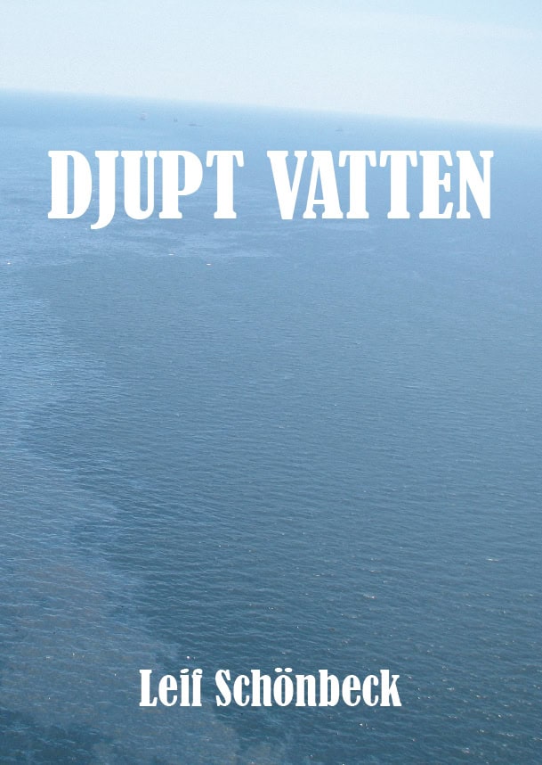 Leif Schönbeck : Djupt vatten