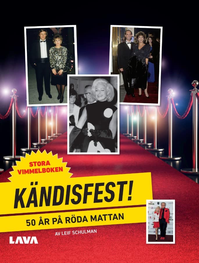 Leif Schulman : Kändisfest  : 50 år på röda mattan
