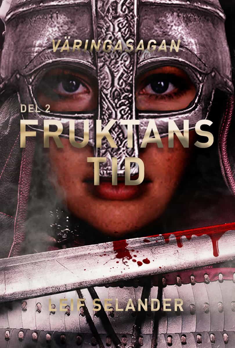 Leif Selander : Fruktans tid