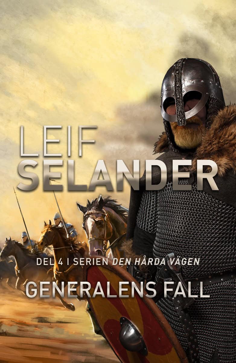Leif Selander : Generalens fall