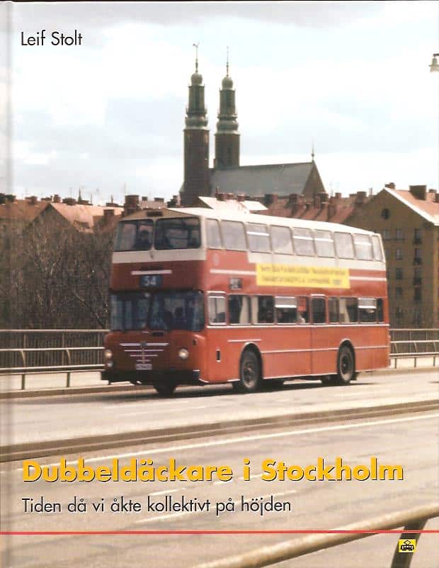 Leif Stolt : Dubbeldäckare i Stockholm