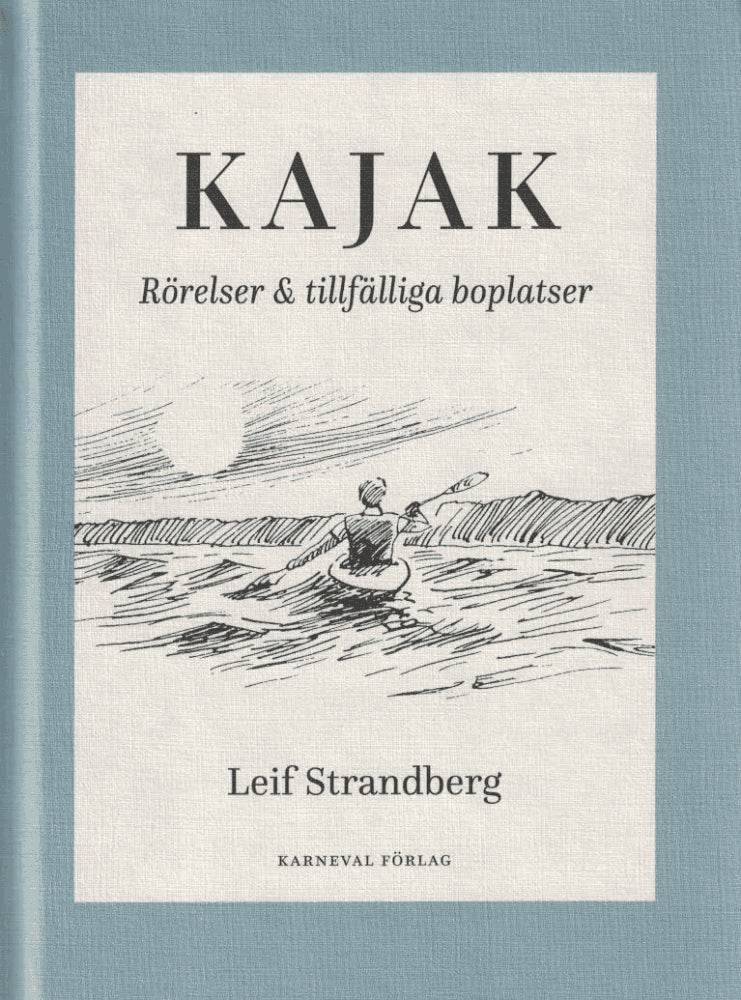 Leif Strandberg : Kajak