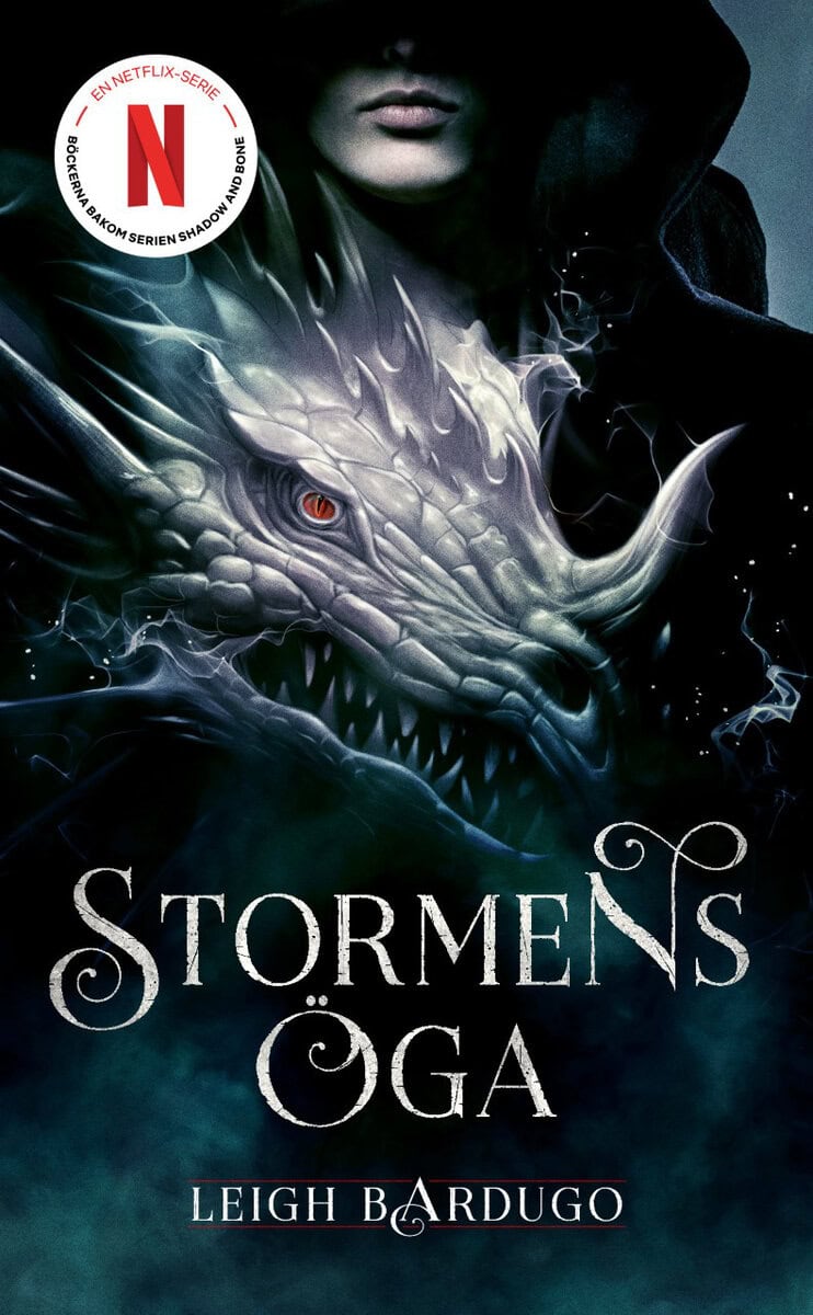 Leigh Bardugo : Stormens öga