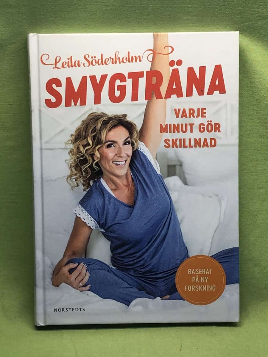 Leila Söderholm : Smygträna