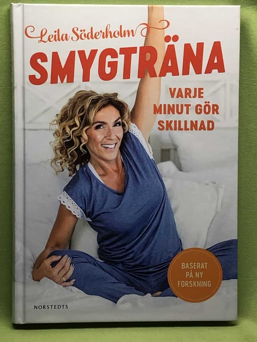 Leila Söderholm : Smygträna