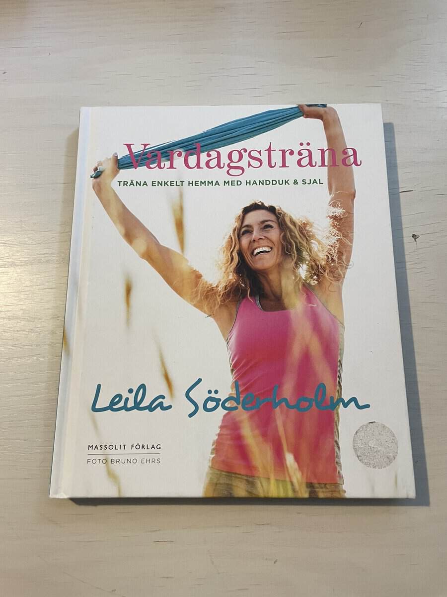 Leila Söderholm : Vardagsträna