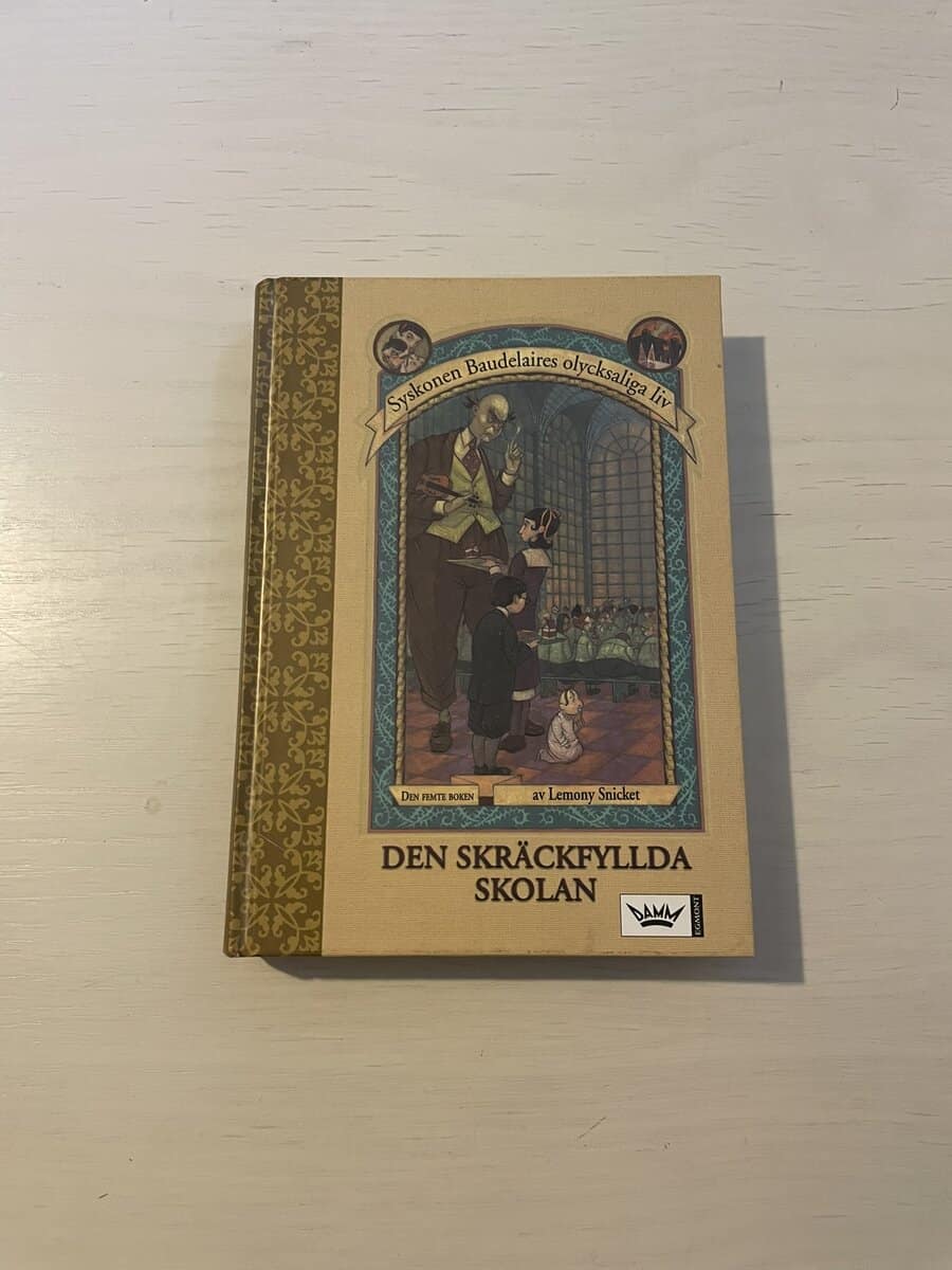 Lemony Snicket : Syskonen Baudelaire 5 - Den skräckfyllda skolan