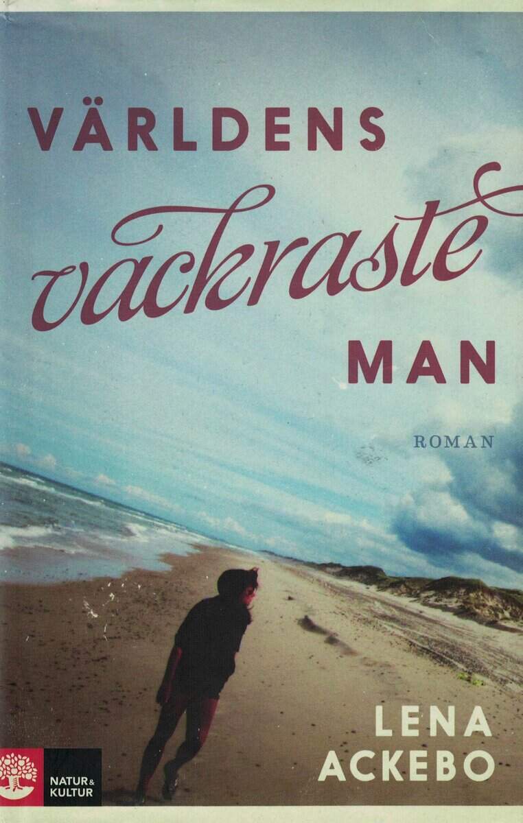 Lena Ackebo : Världens vackraste man