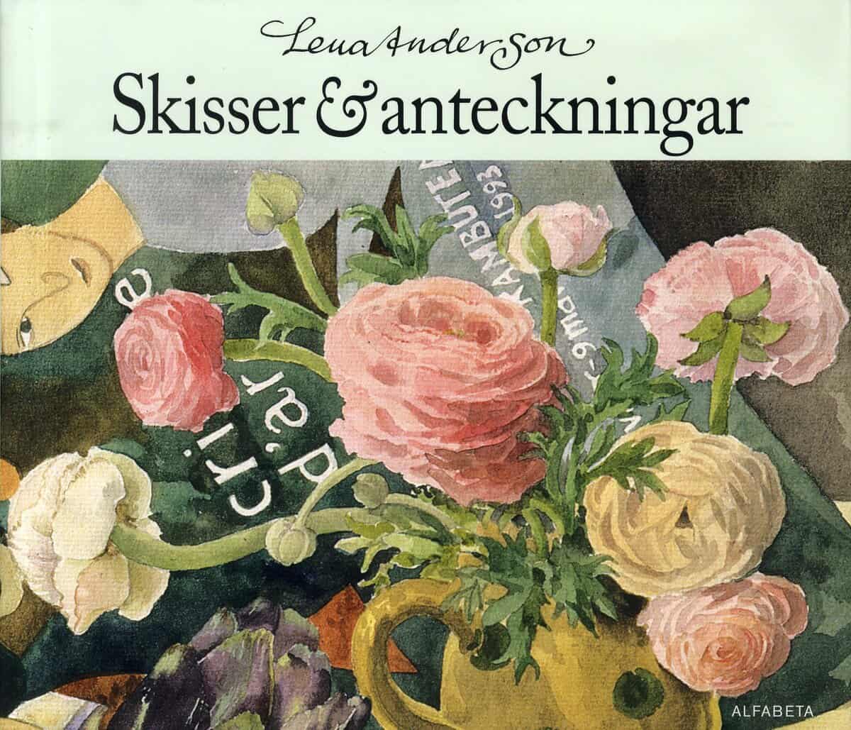 Lena Anderson : Skisser & anteckningar
