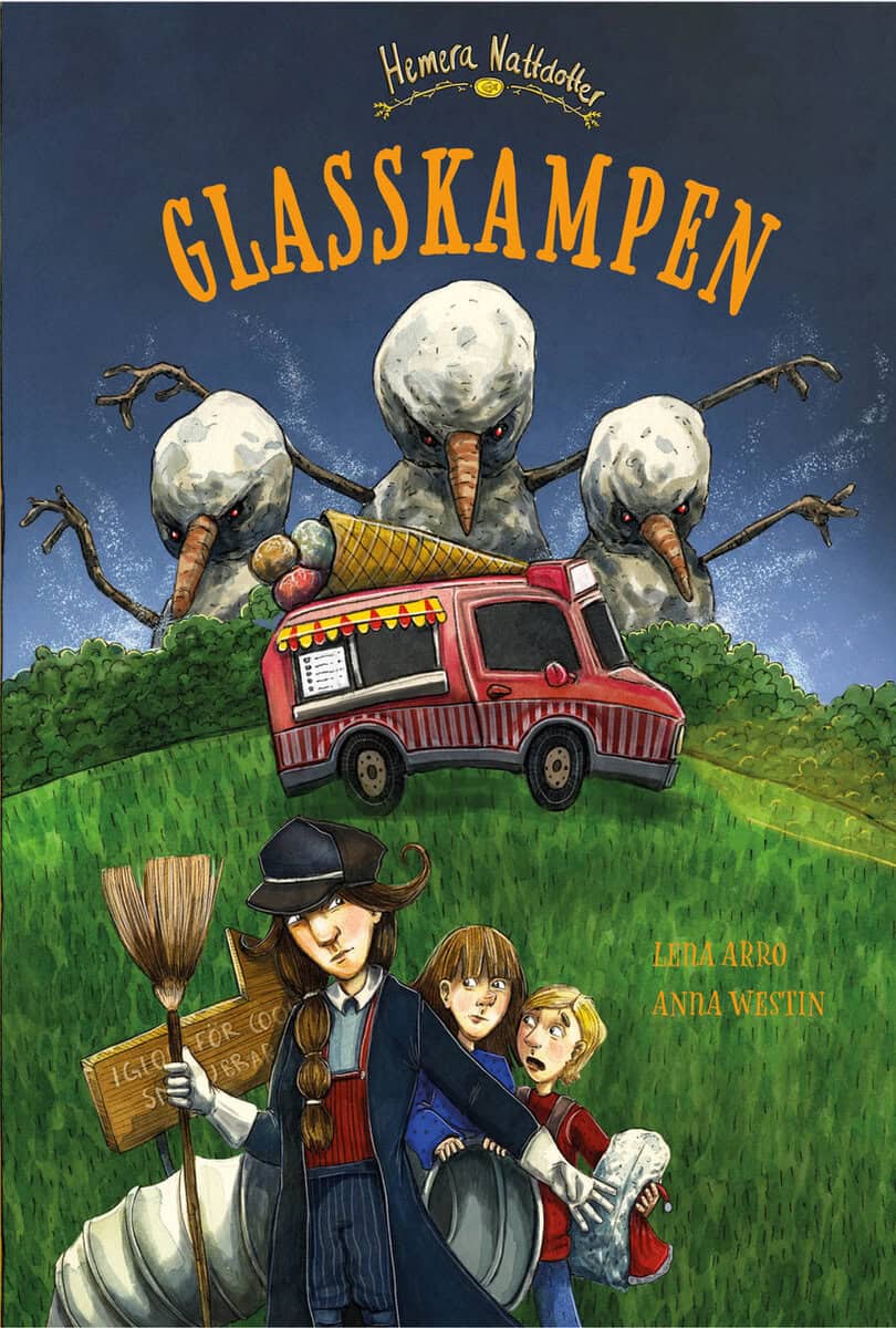 Lena Arro : Glasskampen