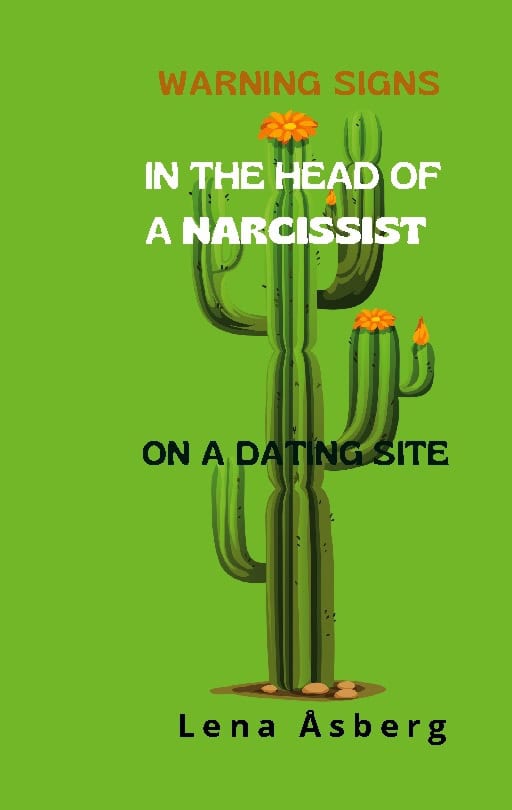 Lena Åsberg : Warning signs In the head of a narcissist