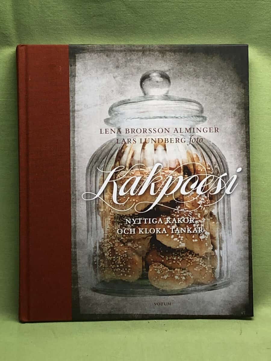 Lena Brorsson Alminger : Kakpoesi