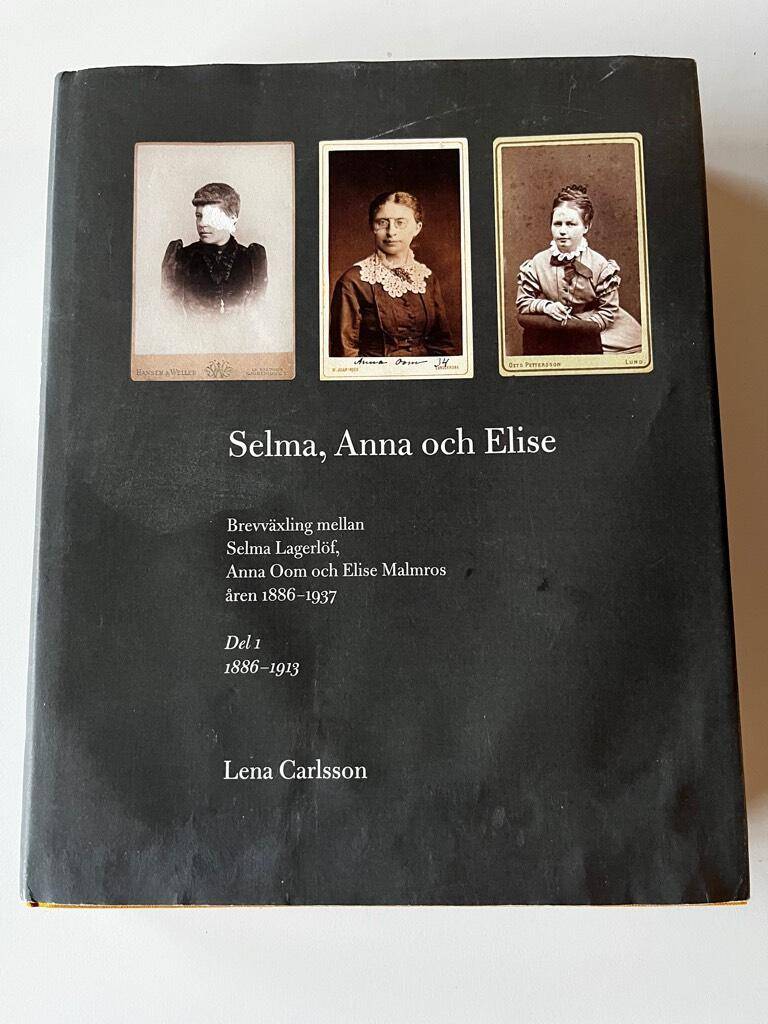 Lena Carlsson : Selma, Anna och Elise
