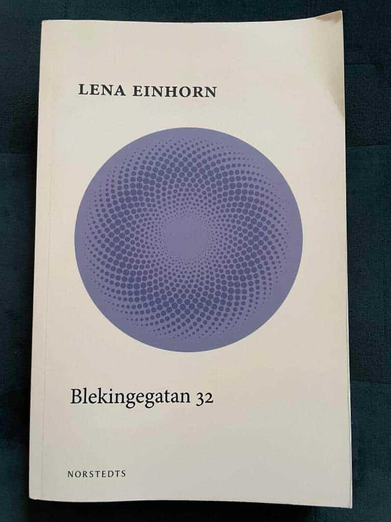 Lena Einhorn : Blekingegatan 32