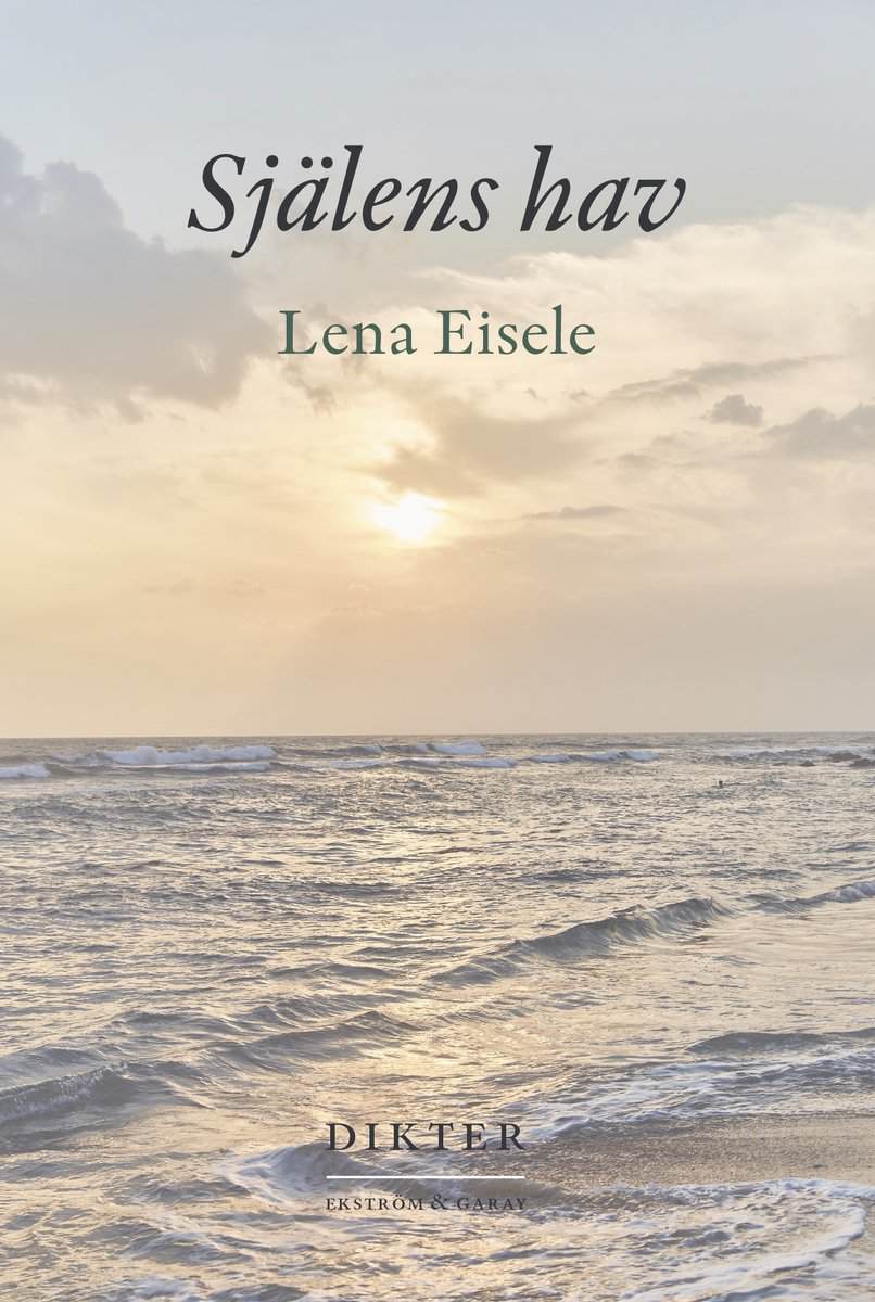 Lena Eisele : Själens hav