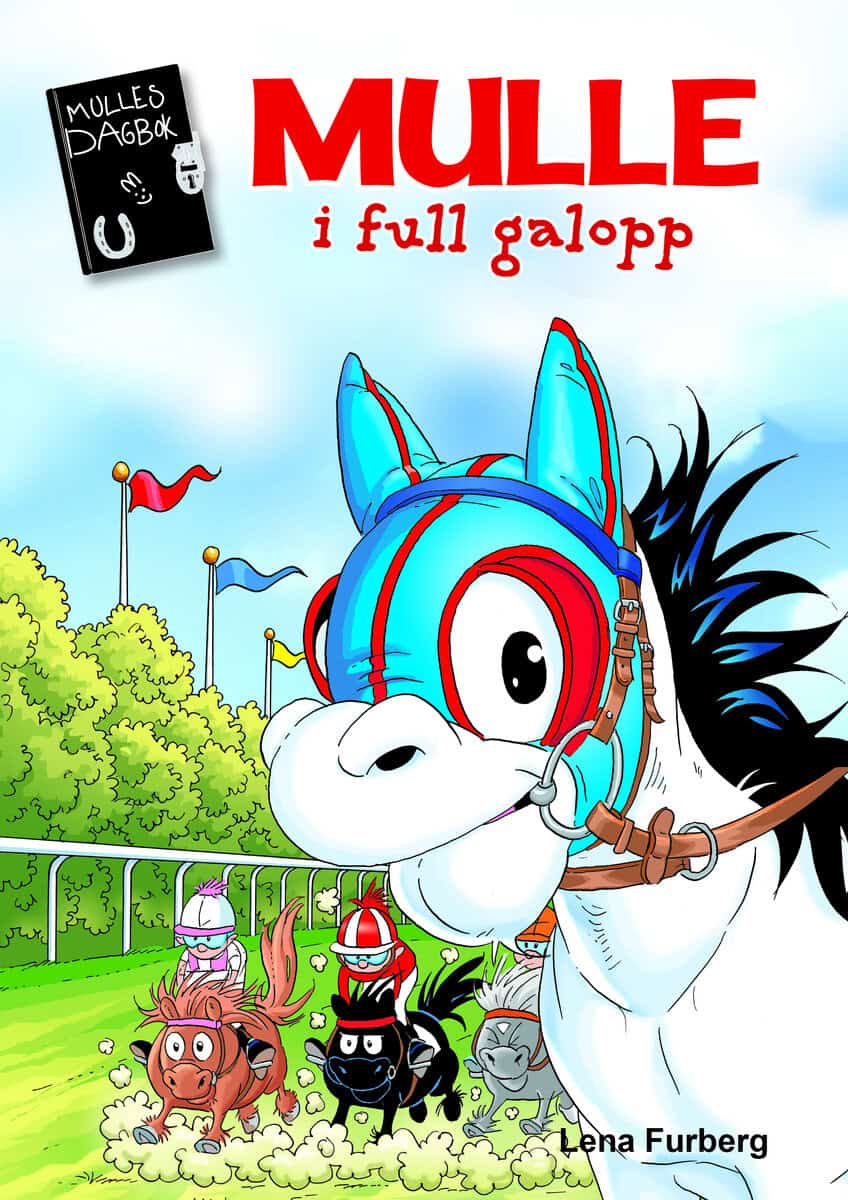Lena Furberg : Mulle i full galopp