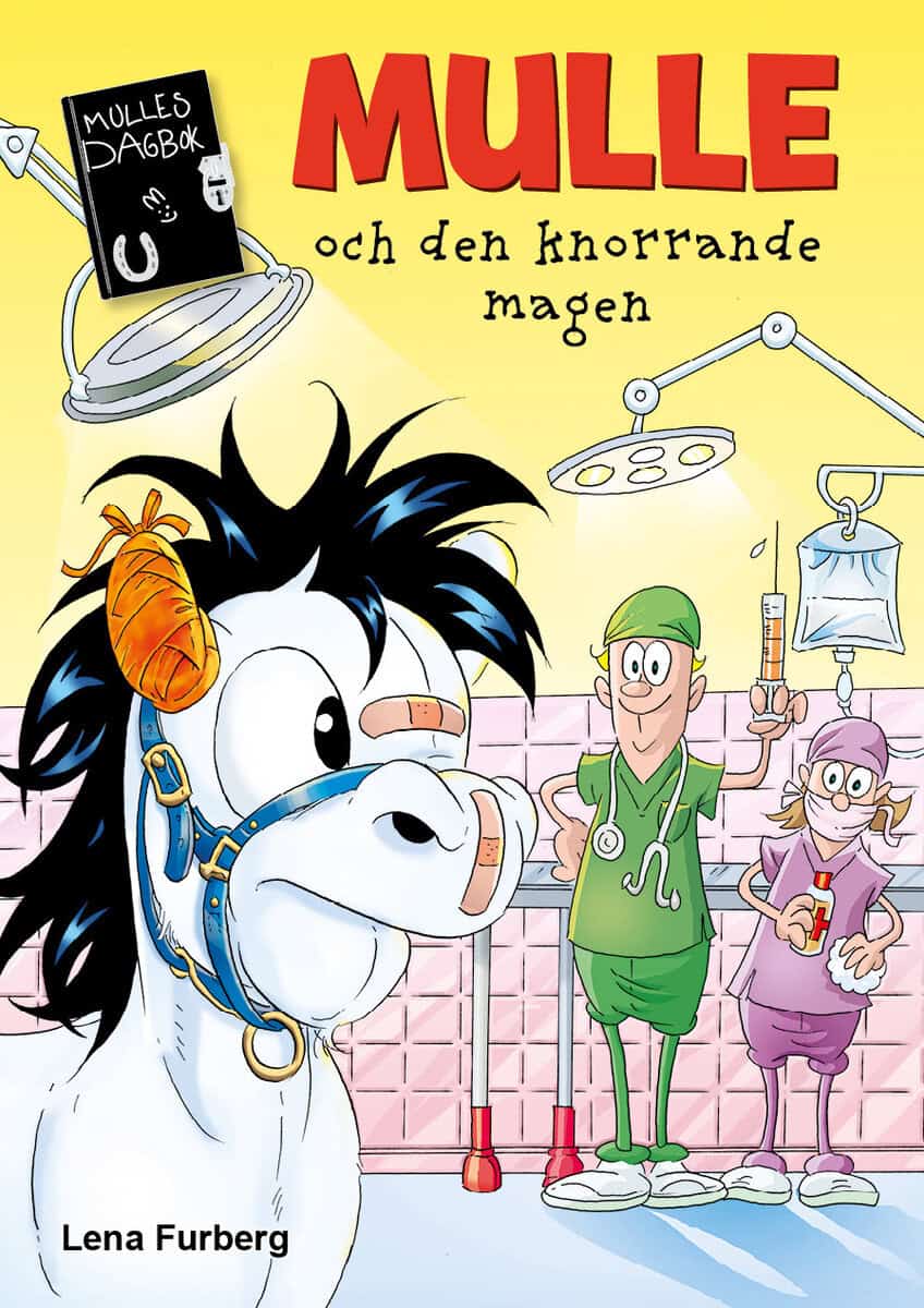Lena Furberg : Mulle och den knorrande magen