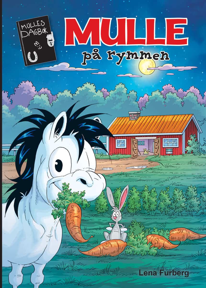 Lena Furberg : Mulle på rymmen